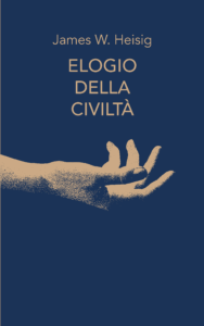 Elogio della civiltà <br></br>
